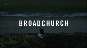 Broadchurch - Quando il Male è più vicino di quanto sembri