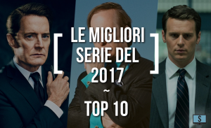 Le 30 migliori serie del 2017: la Top 10