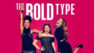 The Bold Type - Quando un "femminile" è femminista
