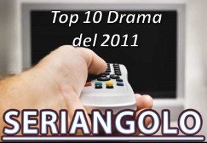 Top 10 Drama del 2011