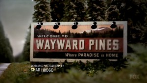 Wayward Pines - 1x01 Where Paradise Is Home