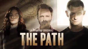The Path - 1x01/02 What Fire Throws & The Year of the Ladder