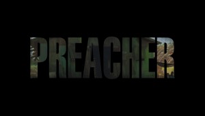 Preacher - 1x01 Pilot