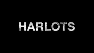 Harlots – 1x01 Episode 1