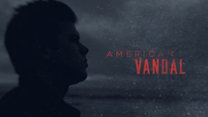 American Vandal - Il crimine tra satira e realtà
