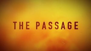 The Passage - 1x01 Pilot
