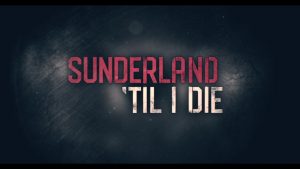 [Recuperi seriali 2020] Sunderland 'Til I Die - Le vie del calcio sono infinite